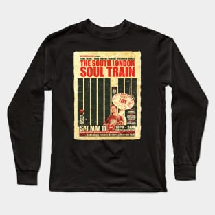 POSTER TOUR - SOUL TRAIN THE SOUTH LONDON 98 Long Sleeve T-Shirt